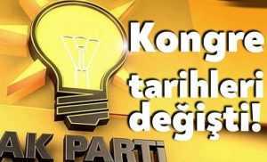 AKP'de kongre tarihleri değişti!