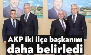 AKP iki ilçe başkanını daha belirledi