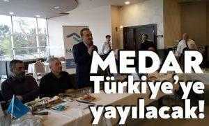 MEDAR, Türkiye'ye yayılacak