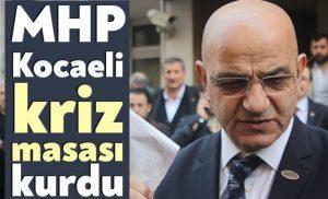 MHP Kocaeli kriz masası kurdu