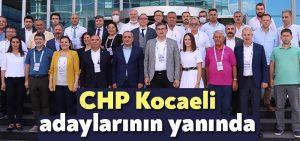 CHP Kocaeli adaylarının yanında
