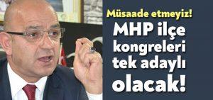 MHP ilçe kongreleri tek adaylı olacak!
