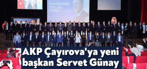 AKP Çayırova’ya yeni bvaşkan Servet Günay