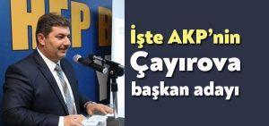AKP’nin Çayırova başkan adayı Servet Günay