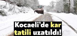 Kocaeli’de okullara kar tatili 2 gün daha uzatıldı!