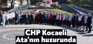 CHP Kocaeli Ata’nın huzurunda