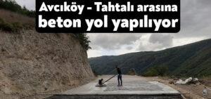 Karamürsel Avcıköy – Tahtalı köyleri arasına beton yol yapılıyor