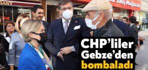 Kocaeli Haber – CHP’liler Gebze’den bombaladı