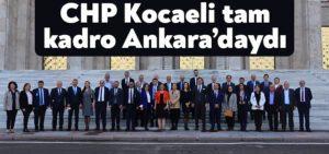 Kocaeli Haber-CHP Kocaeli’den tam kadro Ankara çıkarması