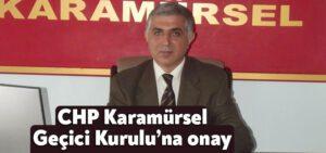 CHP Karamürsel Geçici Kurulu’na Ankara’dan onay