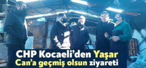 CHP Kocaeli’den Yaşar Can’a geçmiş olsun ziyareti