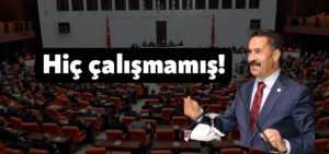Cemil Yaman mecliste hiçbir şey yapmamış!