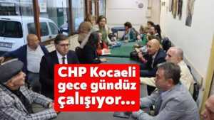CHP Kocaeli saha çalışmalarına ağırlık verdi!