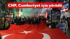 CHP Kocaeli’den Cumhuriyet için fener alayı yürüyüşü
