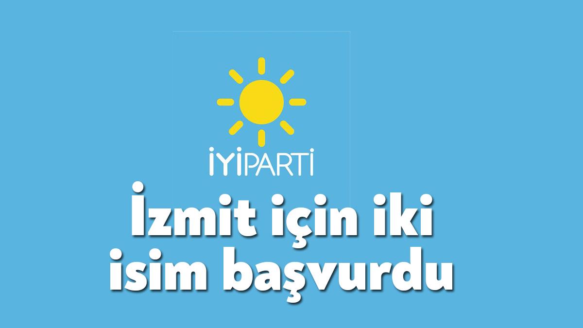 İYİ Parti İzmit Için Iki Isim Başvurdu - Bağımsız Kocaeli